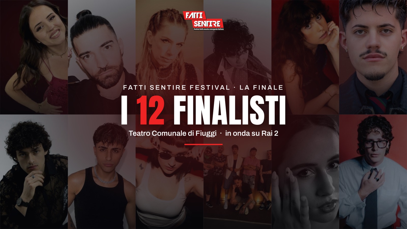 I dodici finalisti del Fatti Sentire Festival 2026